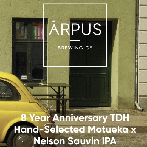 8 Year Anniversary TDH Hand-Selected Motueka X Nelson Sauvin IPA