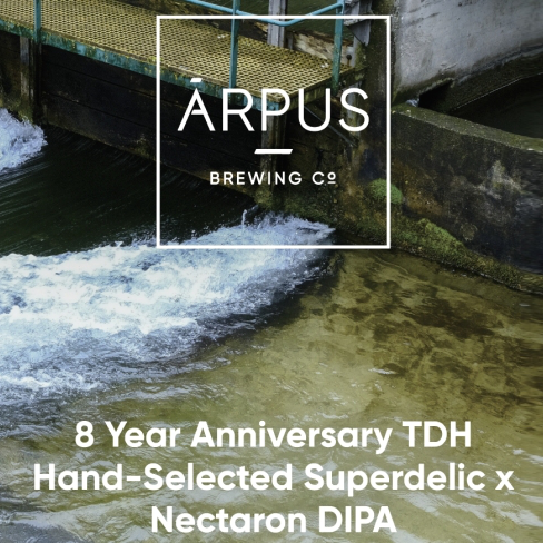 8 Year Anniversary TDH Hand-Selected Superdelic X Nectaron DIPA