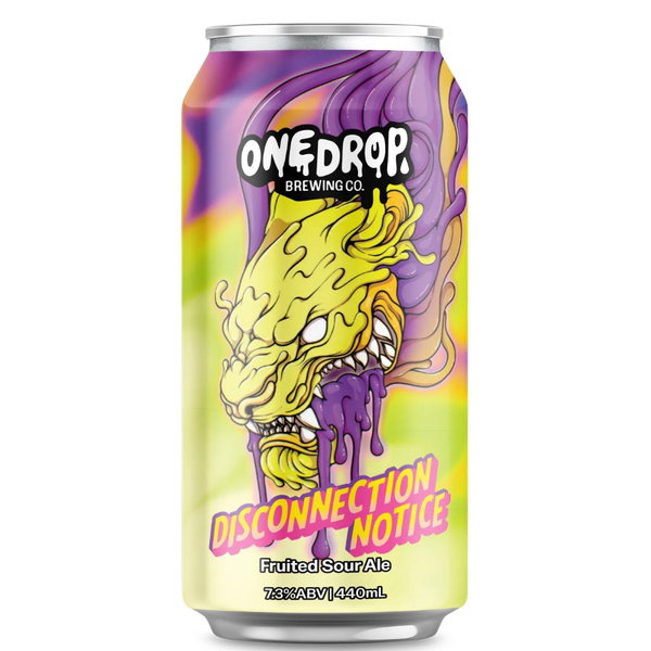 Disconnection Notice - Fruited Sour