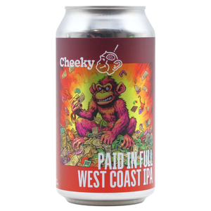 Cheeky Monkey Brewing Co. Paid In Full Cheeky Monkey Brewing Co. Paid In Full