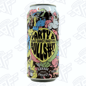 Garage Project Party & Bullshit Garage Project Party & Bullshit